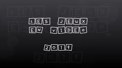 Les jeux de 2019 en vidéo
