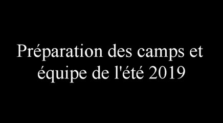 La préparation de vos camps