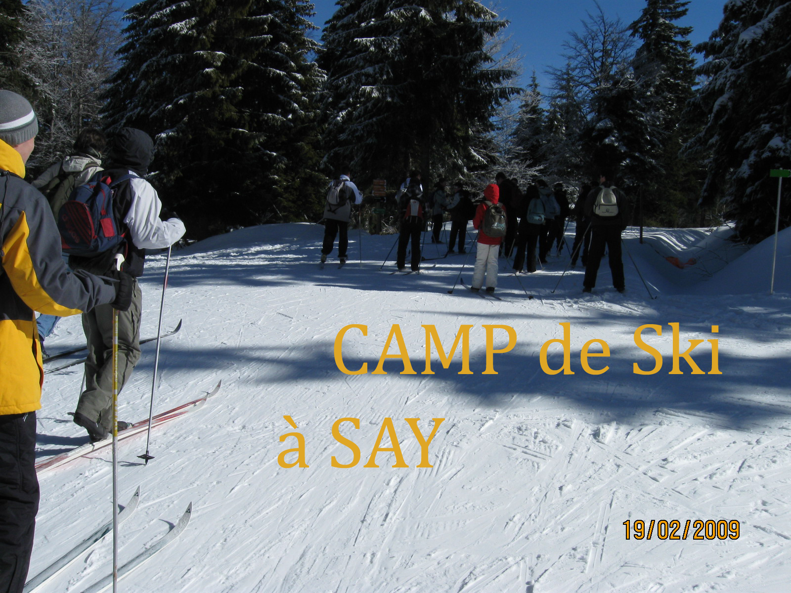 Camp de ski à Say en 2009